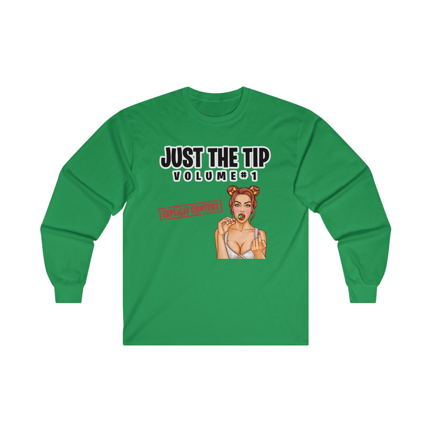 JUST THE TIP - Volume 1 - Unisex Ultra Cotton Long Sleeve Tee